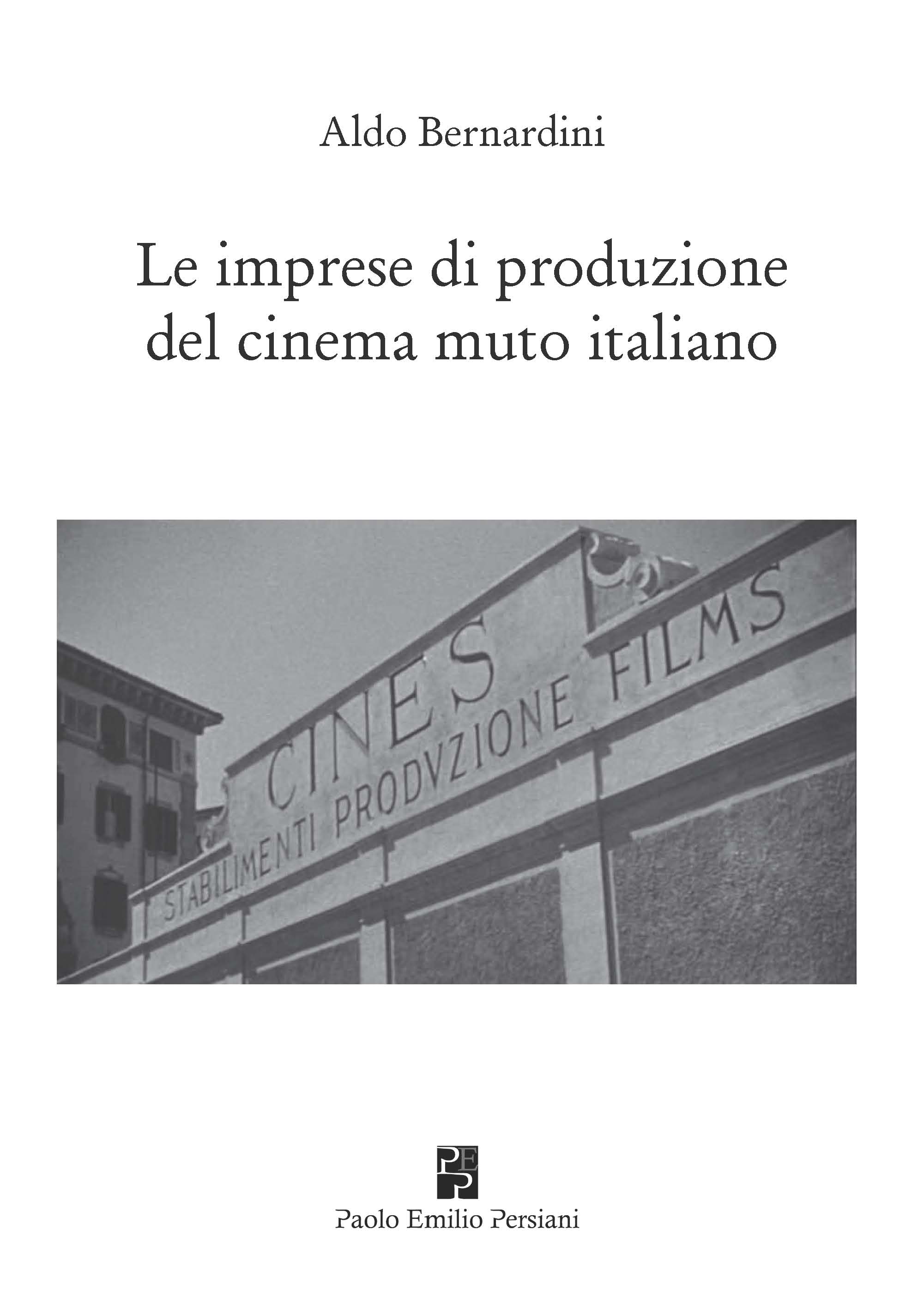 Le imprese di produzione del cinema muto italiano